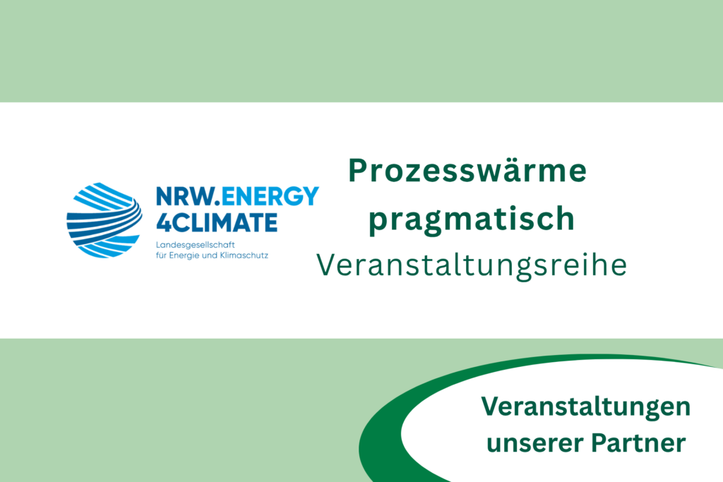 Veranstaltungsreihe "Prozesswärme pragmatisch"
